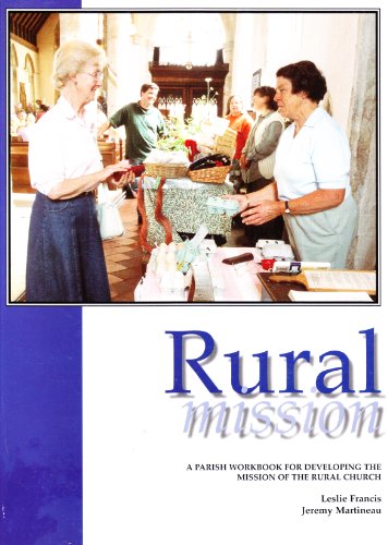 Stock image for Rural Mission: A Parish Workbook for Lay Ministry in the Country Church for sale by WorldofBooks