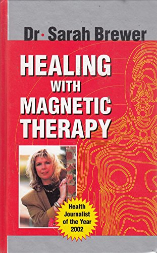 Beispielbild fr Healing with Magnetic Therapy zum Verkauf von WorldofBooks