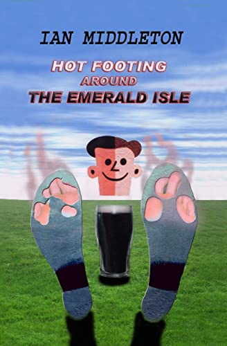 Stock image for Hot Footing around the Emerald Isle for sale by Lucky's Textbooks