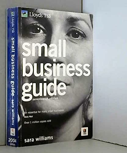 LLOYDS TSB SMALL BUSINESS GUIDE (9780954081287) by Sara Williams