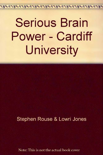9780954088422: Serious Brain Power - Cardiff University