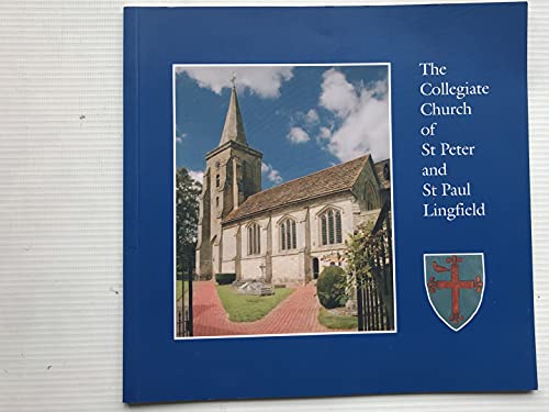 Stock image for The Collegiate Church of St. Peter and St. Paul Lingfield for sale by WorldofBooks