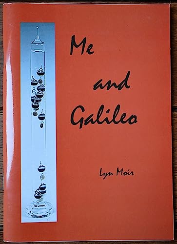 Me and Galileo (9780954091316) by Lyn Moir