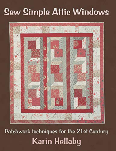 9780954092863: Sew Simple Attic Windows: Patchwork Techniques for the 21st Century