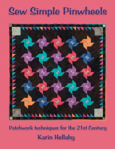 Beispielbild fr Sew Simple Pinwheels: Patchwork Techniques for the 21st Century zum Verkauf von WorldofBooks
