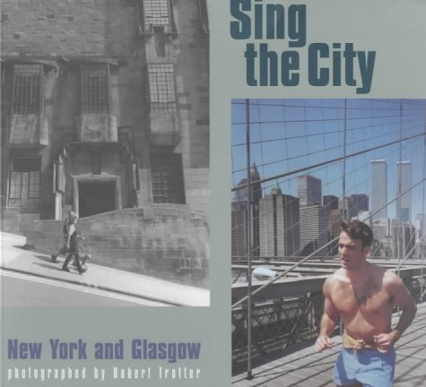 Beispielbild fr Sing the City: New York and Glasgow zum Verkauf von WorldofBooks