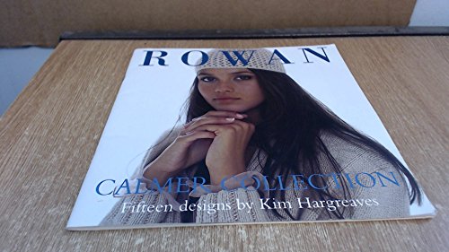 Stock image for Rowan Calmer Collection : Fifteen Designs for sale by Better World Books