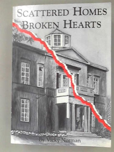 Stock image for Scattered Homes Broken Hearts for sale by WorldofBooks