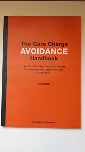 Beispielbild fr The Care Charge Avoidance Handbook zum Verkauf von WeBuyBooks