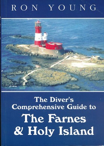 Beispielbild fr The Diver's Comprehensive Guide to The Farnes and Holy Island zum Verkauf von WeBuyBooks