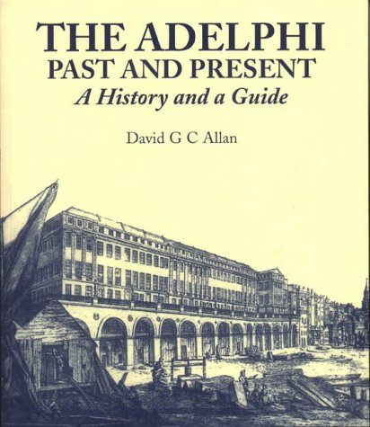 9780954127503: The Adelphi: Past and Present - History and Guide