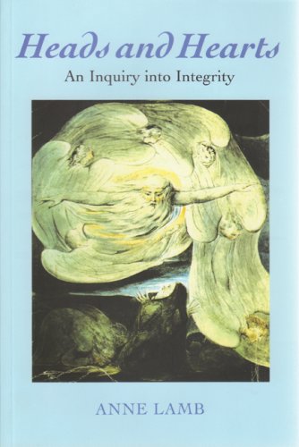Beispielbild fr Heads and Hearts: An Enquiry into Personal Integrity zum Verkauf von WorldofBooks