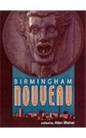 Beispielbild fr Birmingham Nouveau: 20 New Birmingham Stories zum Verkauf von WorldofBooks