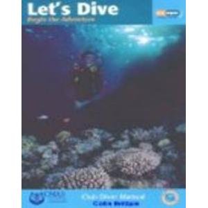 Stock image for Let's Dive: Begin the Adventure for sale by AwesomeBooks