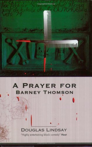 Imagen de archivo de A Prayer for Barney Thomson (Book 3) a la venta por WorldofBooks