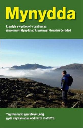 Imagen de archivo de Mynydda - Llawlyfr Swyddogol Y Cynnlluniau Arweinwyr Mynydd Ac Arweinwyr Grwpiau Cerdded a la venta por WorldofBooks