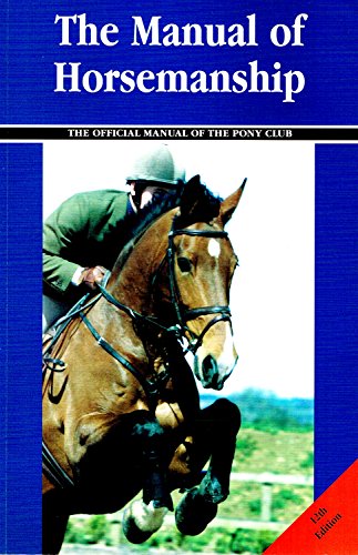 Stock image for The Manual of Horsemanship for sale by Wonder Book
