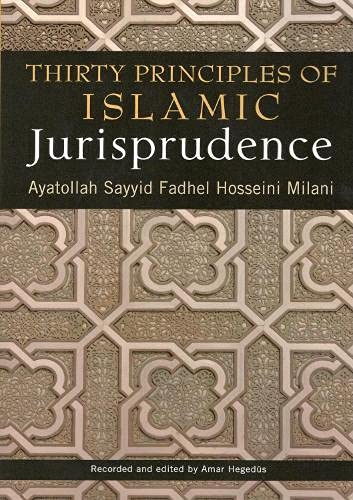 Beispielbild fr Thirty Principles of Islamic Jurisprudence zum Verkauf von AwesomeBooks