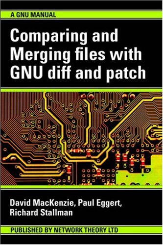Imagen de archivo de Comparing and Merging Files with GNU diff and patch a la venta por thebookforest.com