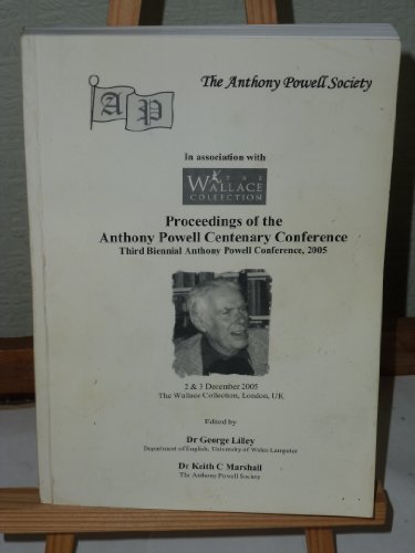 Stock image for Proceedings of the Anthony Powell Centenary Conference for sale by The Book Shed