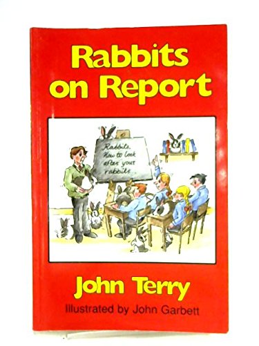 Rabbits on Report (9780954174101) by Terry, John