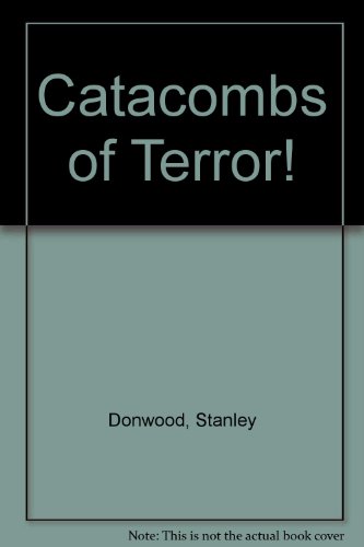 9780954178239: Catacombs of Terror!