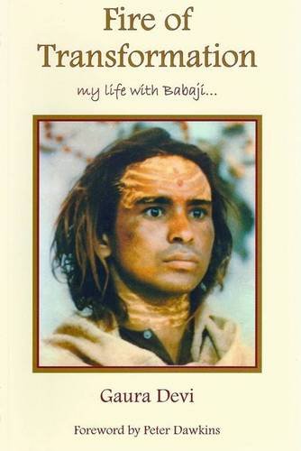 Imagen de archivo de Fire of Transformation: My Life with Babaji a la venta por WeBuyBooks