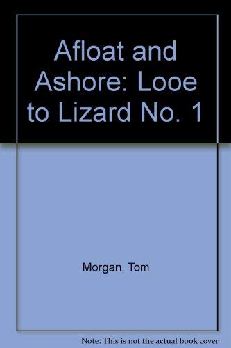 9780954190019: Afloat and Ashore: Looe to Lizard No. 1