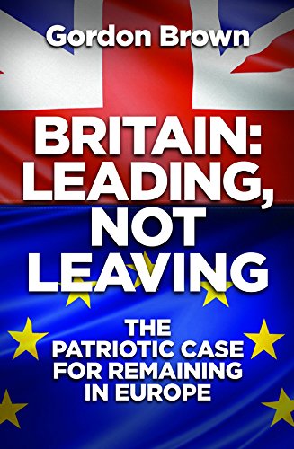9780954197964: Britain: Leading Not Leaving