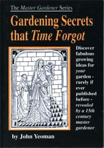 9780954200626: Gardening Secrets That Time Forgot: v. 1 (Master Gardener S.)