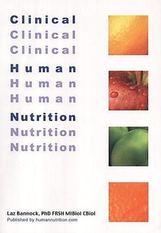 Imagen de archivo de CLINICAL HUMAN NUTRITION a la venta por WorldofBooks