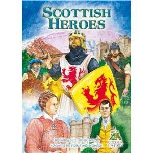 Imagen de archivo de Heroes of Scotland (Colour, Keep & Learn) a la venta por AwesomeBooks