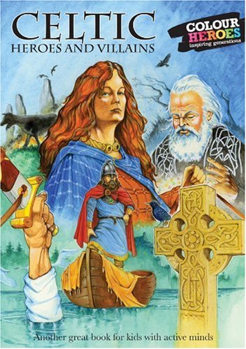 Imagen de archivo de Celtic Heroes and Legends (Celtic Heroes & Legends) a la venta por WorldofBooks