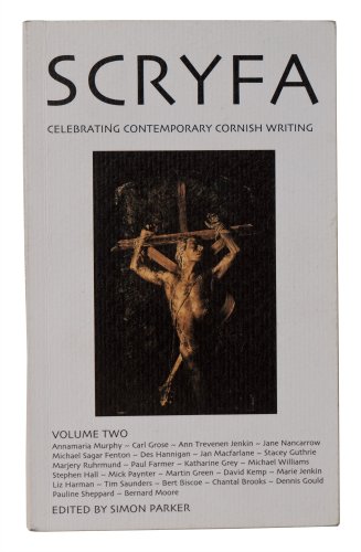 9780954215040: Scryfa: v.2: Celebrating Contemporary Cornish Writing