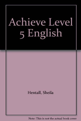 9780954220204: Achieve Level 5 English