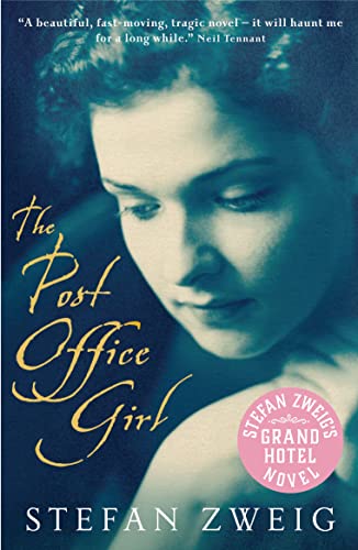 9780954221720: The Post Office Girl: Stefan Zweig’s Grand Hotel Novel