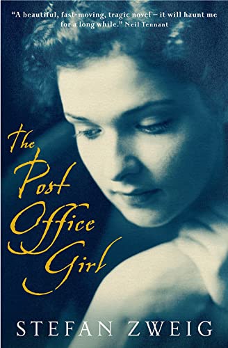 Stock image for The Post Office Girl: Stefan Zweigâ   s Grand Hotel Novel for sale by WorldofBooks