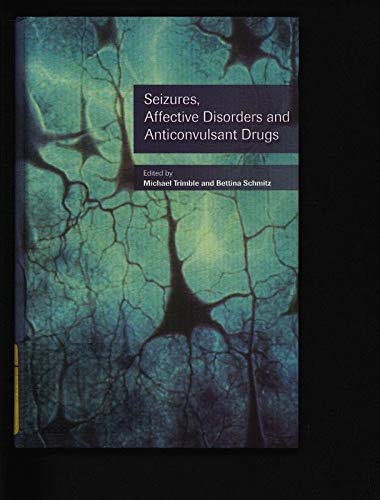 Beispielbild fr Seizures, Affective Disorders and Anticonvulsant Drugs zum Verkauf von medimops