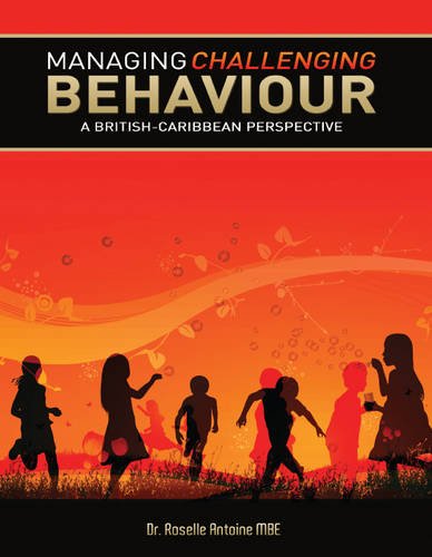 Managing Challenging Behaviour: A British Caribbean Perspective