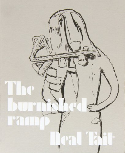 Stock image for Tait Neal - the Burnished Ramp for sale by The Second Reader Bookshop