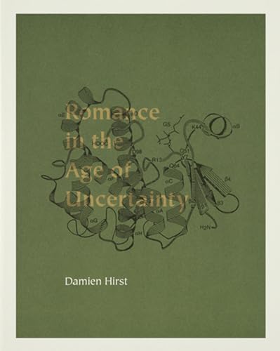 Beispielbild fr Romance in the Age of Uncertainty : Damien Hirst zum Verkauf von Recycle Bookstore