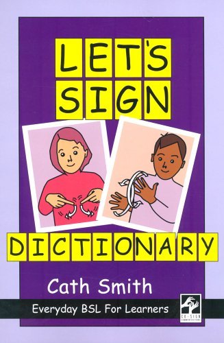 9780954238438: Let's Sign Dictionary: Everyday BSL for Learners