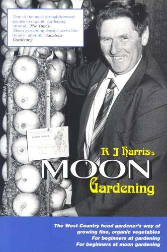 Stock image for R J Harris's Moon Gardening for sale by WorldofBooks