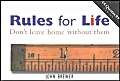 Beispielbild fr Rules for Life: Don't Leave Home without Them (Quotes) zum Verkauf von medimops