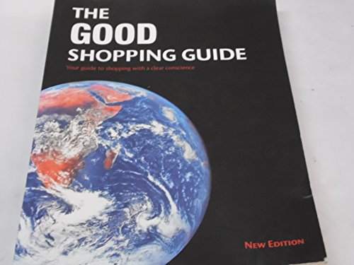 9780954252915: The Good Shopping Guide: Your Guide to Shopping with a Clear Conscience