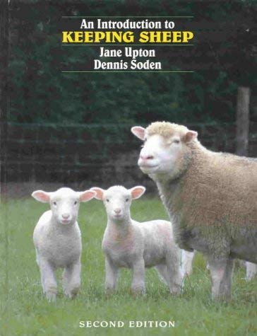 An Introduction to Keeping Sheep - Jane Upton, Dennis Soden