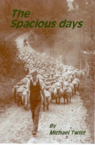 Stock image for The Spacious Days for sale by WorldofBooks