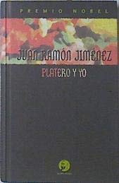 Beispielbild fr Platero y Yo Jimenez, Juan Ramon and Ubani, Elena Zudaire zum Verkauf von VANLIBER