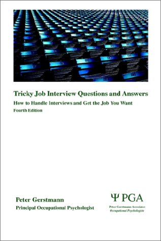 Imagen de archivo de Tricky Job Interview Questions and Answers: How to Handle Interviews and Get the Job You Want a la venta por MusicMagpie