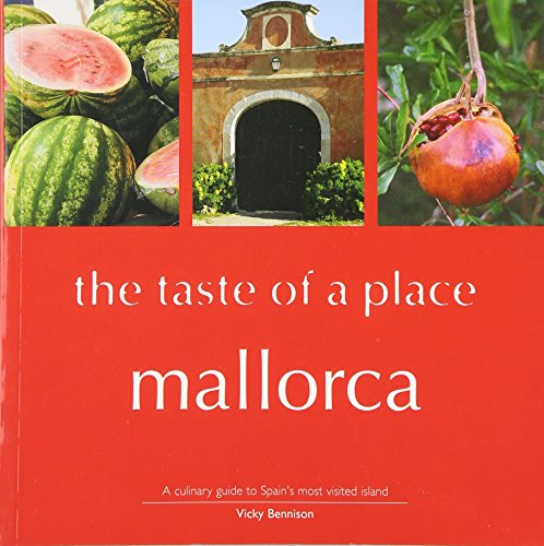 Beispielbild fr The Taste of Place Mallorca zum Verkauf von WorldofBooks